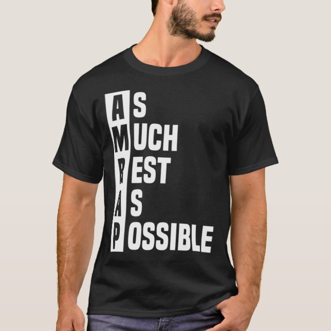 T-shirt Autant de repos que possible AMRAP tendance 2 (Devant)
