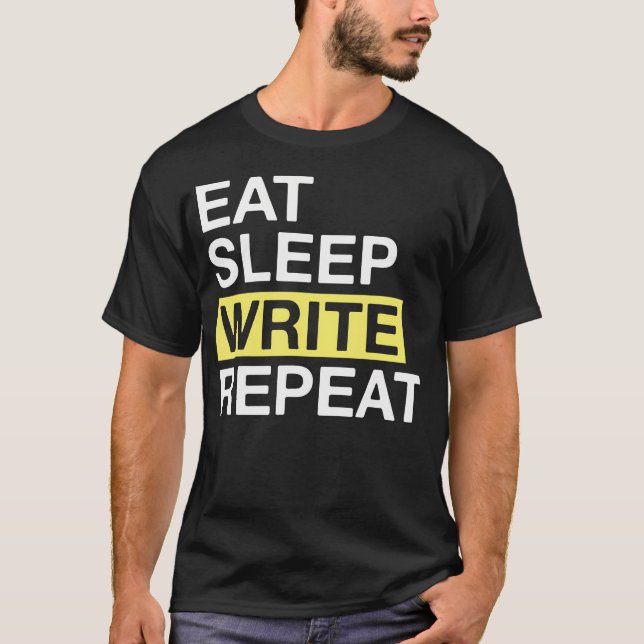T-shirt Auteur Manger Dormir Écrire Répéter Auteur (Devant)