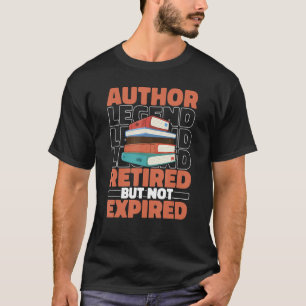 T-shirt Auteur Retraité romancier Poésie Auteur de livre