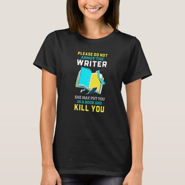 T-shirt Auteur S'Il Vous Plaît Ne Pas Aimer L'Écrivain (Devant)