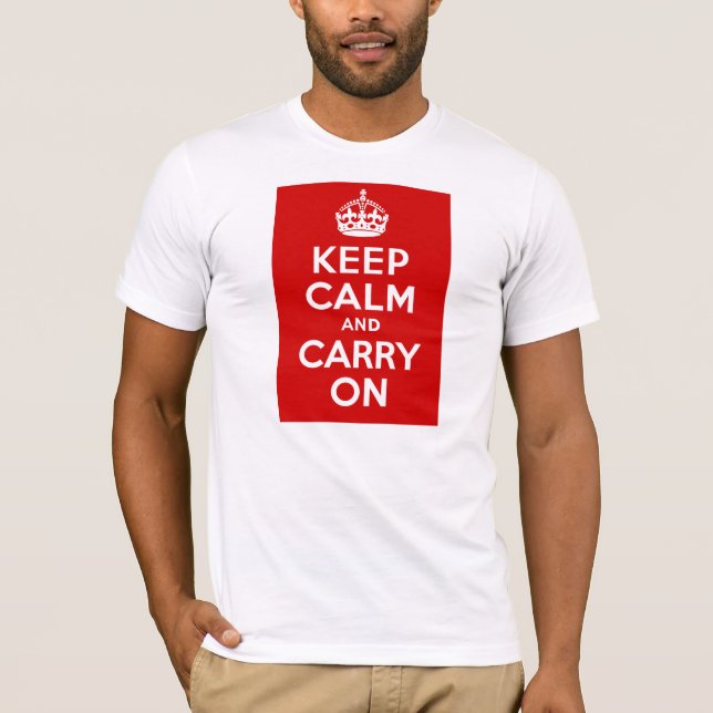 T-shirt Authentique gardez le calme et continuez le rouge (Devant)