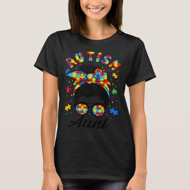 T-shirt Autism Aunt Autism Awareness Family Matching Messy (Devant)