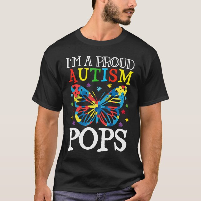 T-shirt Autism Awareness Butterfly I'm a Proud Autism Pops (Devant)