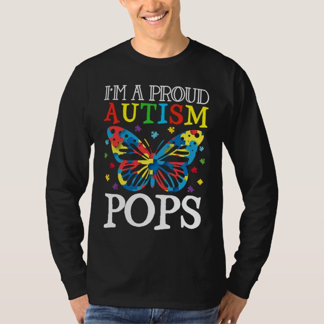 T-shirt Autism Awareness Butterfly I'm a Proud Autism Pops (Devant)