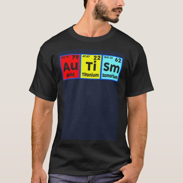 T-shirt Autism Awareness Elements Periodic Table Women Men (Devant)