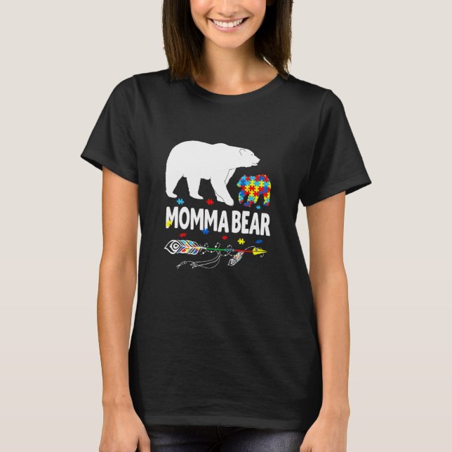 T-shirt Autism Awareness Gift Momma Bear Support Autistic  (Devant)