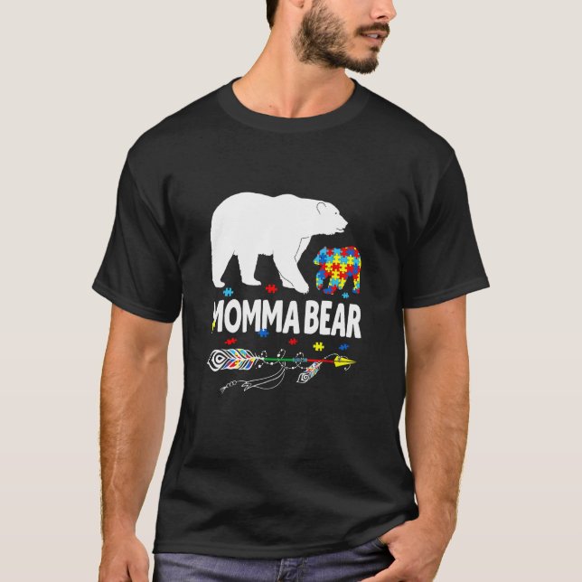 T-shirt Autism Awareness Gift Momma Bear Support Autistic  (Devant)