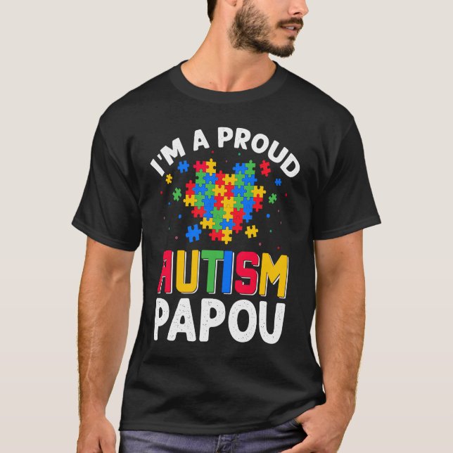 T-shirt Autism Awareness Matching Family I'm a Proud Autis (Devant)