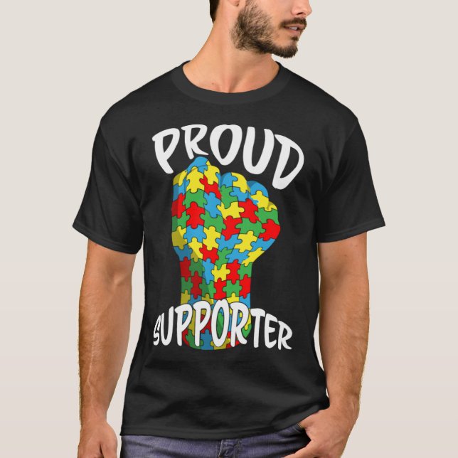 T-shirt Autism Awareness Proud Supporter puzzle Hand fist  (Devant)