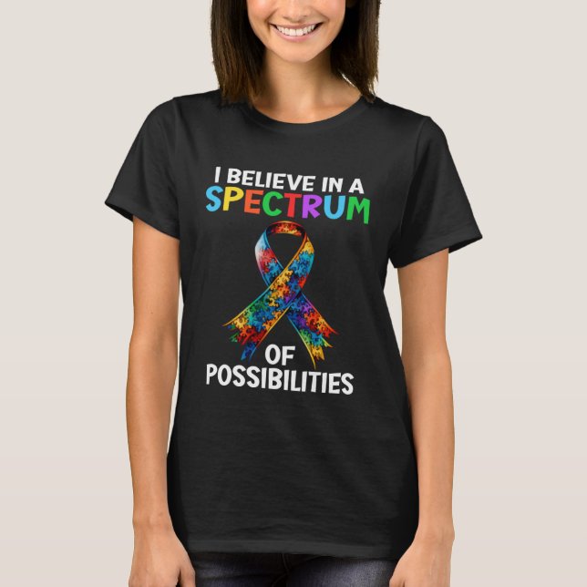 T-shirt Autism Awareness Spectrum of Possibilities Autisti (Devant)