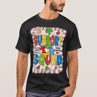T-shirt Autism Awareness Support Squad Acceptance