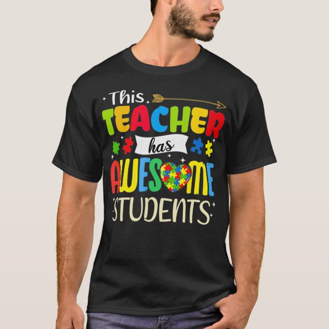 T-shirt Autism Awareness THIS Teacher HAS AWESOME STUDENTS (Devant)
