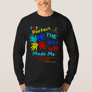 T-shirt Autism Bible 1 Peter Perfect God Made Me Unmasking