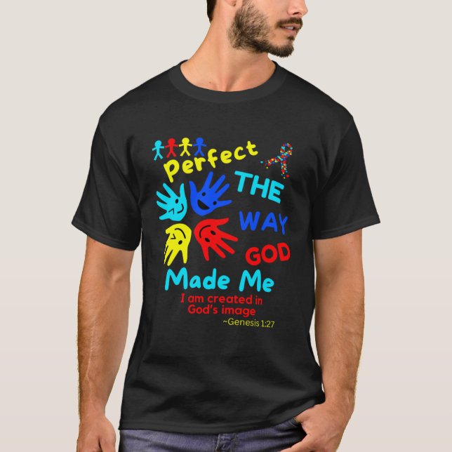 T-shirt Autism Bible Gods Image Perfect God Made Me Unmask (Devant)