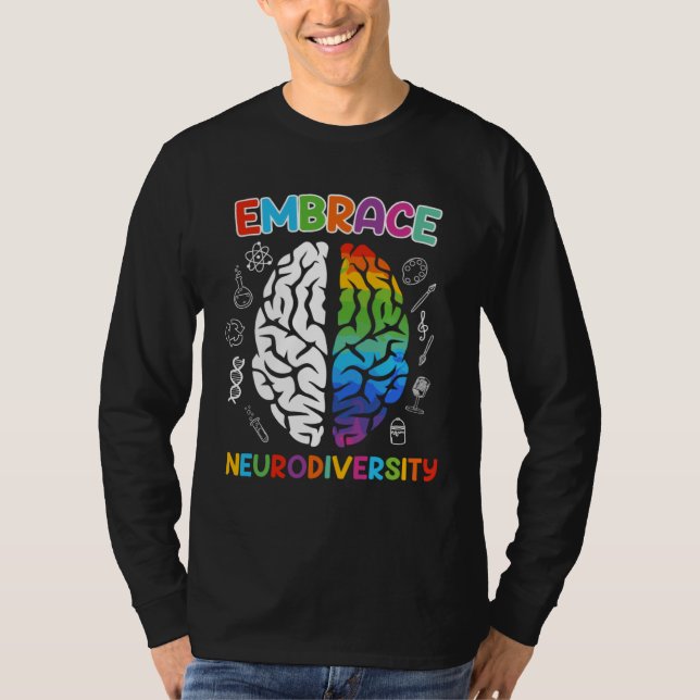 T-shirt Autism Embrace Neurodiversity Autistics Awareness  (Devant)