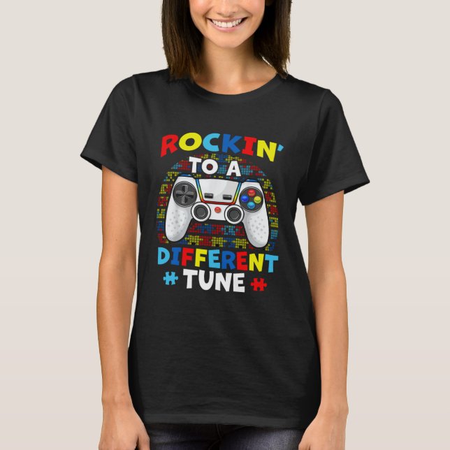 T-shirt Autism Game  Rocking To A Different Tune For Gamer (Devant)