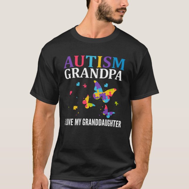 T-shirt Autism Grandpa I Love My Granddaughter Puzzle Butt (Devant)