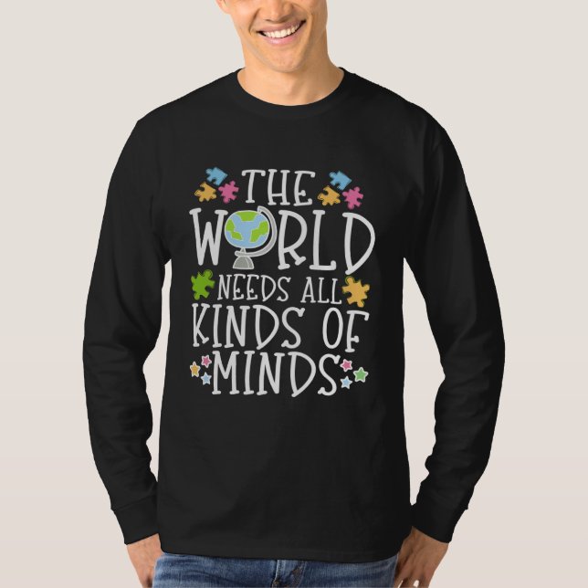T-shirt Autism Learning Disability Quote The world needs T (Devant)