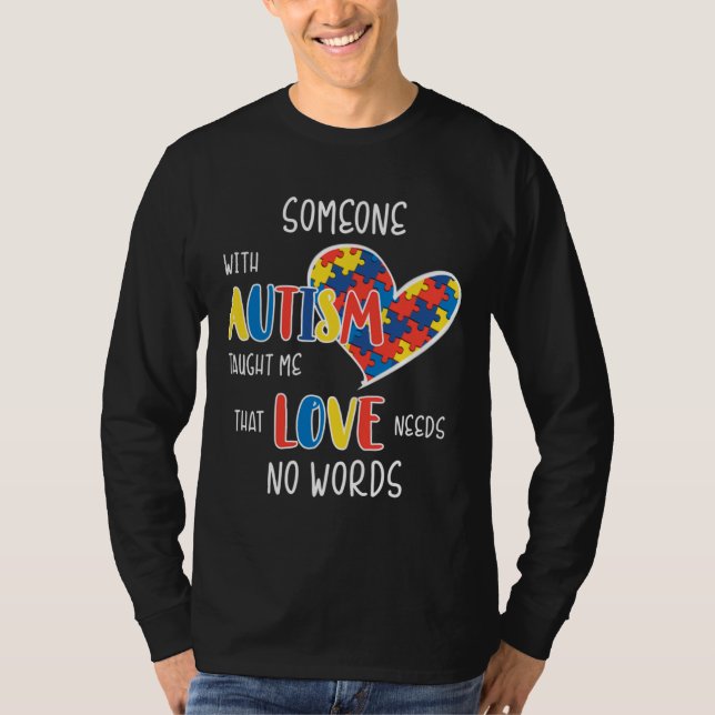 T-shirt Autism Love Needs No Words (Devant)