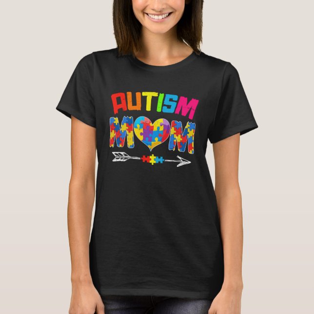 T-shirt Autism Mom Mother s Day Women Autism Awareness Mon (Devant)
