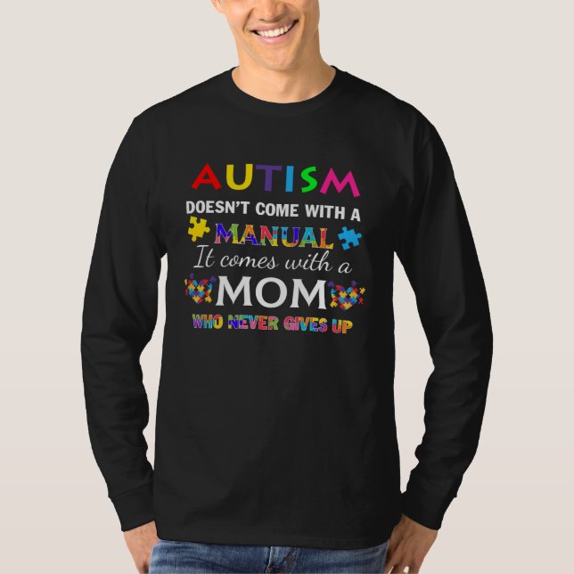 T-shirt Autism Mom Never Gives Up Love Autistic Kids Puzzl (Devant)