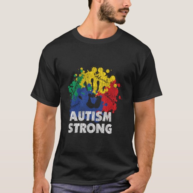 T-shirt Autism Proud Strong Autistic Awareness (Devant)