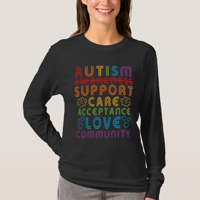 T-shirt Autism Quote Autism Awareness Support Care Accepta (Devant)