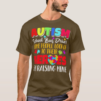 T-shirt Autism School Bus Driver Certaines personnes regar