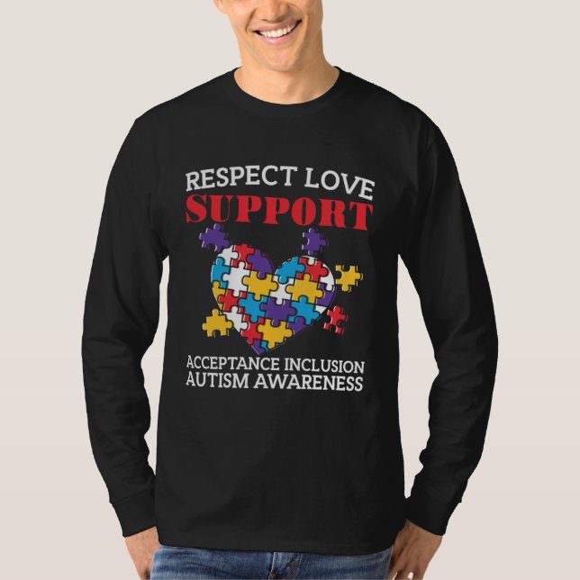 T-shirt Autism  Women Men Respect Love Support Autism Awar (Devant)