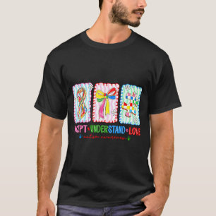 T-shirt Autisme accepte comprendre amour autisme maman vér