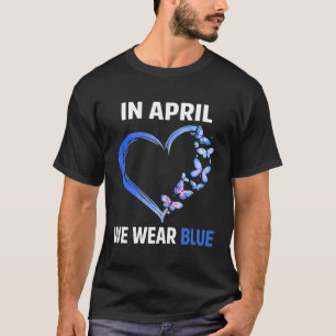 T-shirt Autisme Arc En Avril Nous Portons Blue Autism Awar