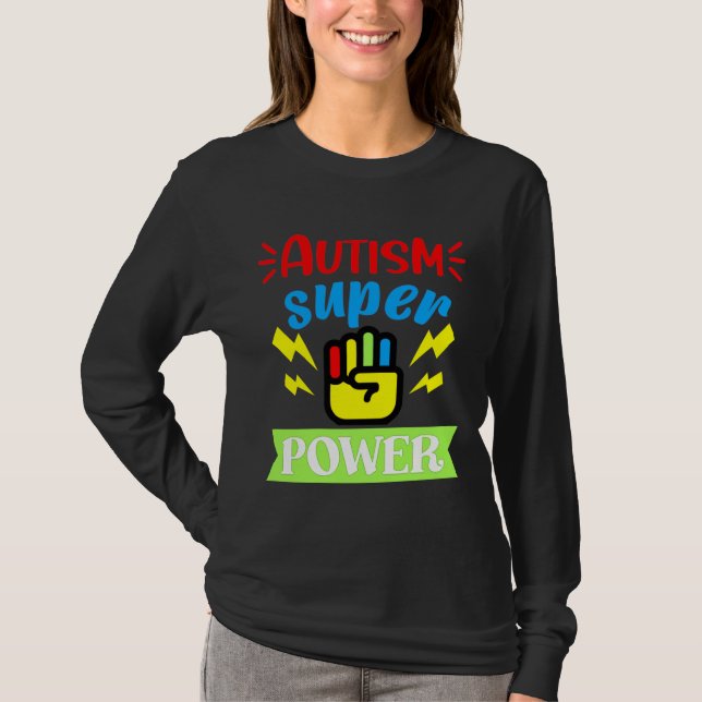 T-shirt Autisme Autisme Super Puissance (Devant)
