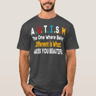 T-shirt Autisme Celui Où Être Différent Autiste