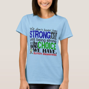 T-shirt Autisme comme nous forts sommes