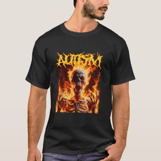 T-shirt Autisme Drôle Cringe Dur Squelette Flames T Sh
