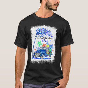 T-shirt Autisme En Avril Nous Portons Bleu Mois De La Sens
