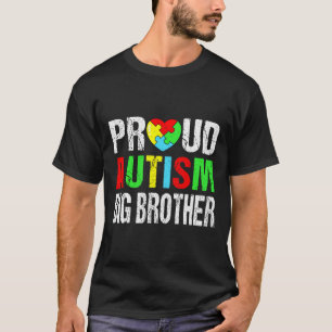 T-shirt Autisme Fière et Désireux Big Brother Heart Family