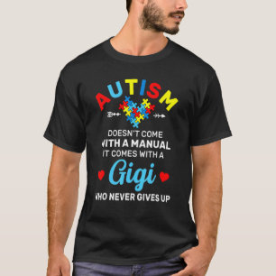 T-shirt Autisme Gigi Qui Ne Lâche Jamais Mois de la sensib