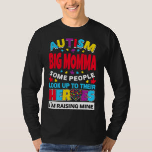 T-shirt Autisme Grand Momma Les Gens Cherchent Leurs Héros