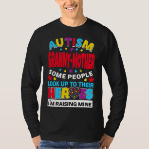 T-shirt Autisme Granny Mère Les Gens Cherchent Leurs Héros