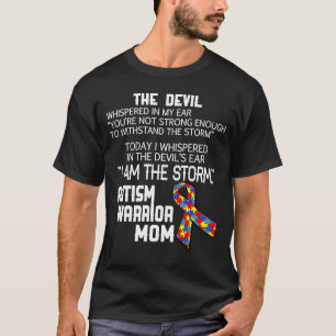 T-shirt Autisme Guerrier Maman Je Suis La Tempête