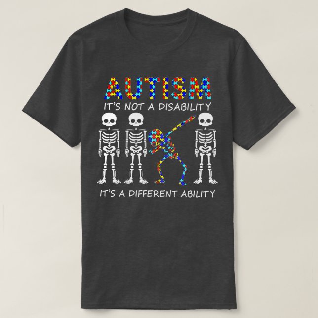 T-shirt Autisme Itamp39s pas un handicap Itamp39s a differ (Design devant)
