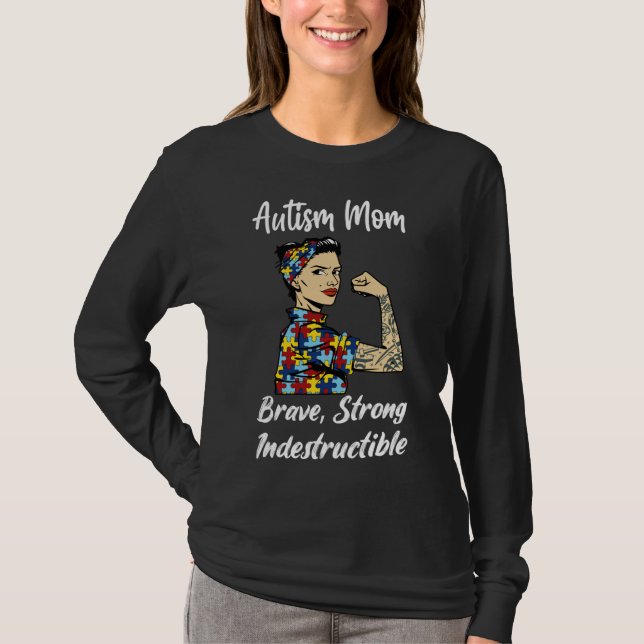 T-shirt Autisme Maman Brave Forte Indestructible Promu À (Devant)