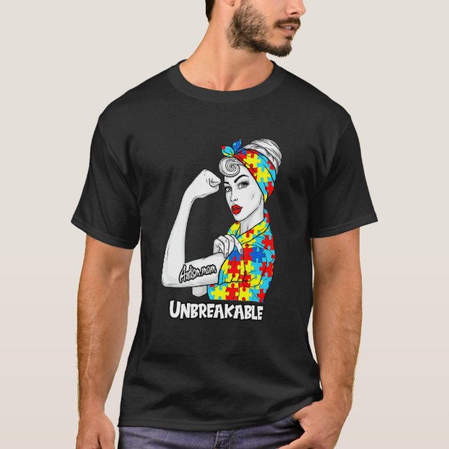 T-shirt Autisme Maman Incassable Sensibilisation à (Devant)