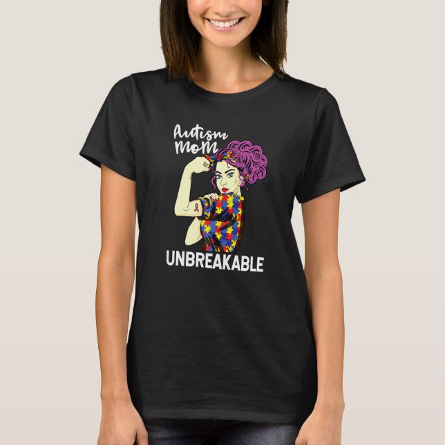 T-shirt Autisme Maman Incassable Sensibilisation à (Devant)