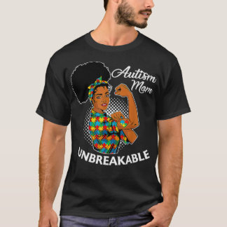 T-shirt Autisme Maman Indestructible Black Woman Autisme R