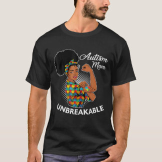T-shirt Autisme Maman Une Femme Noire Indestructible Autis