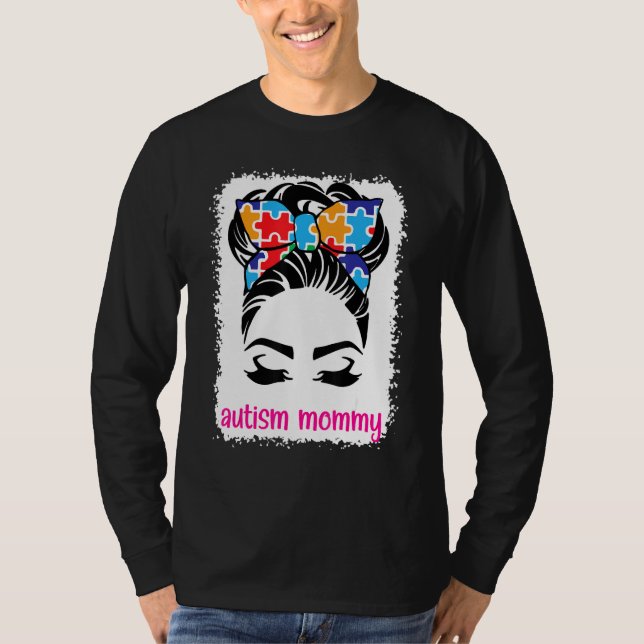 T-shirt Autisme Mois de sensibilisation maman Messy Cheveu (Devant)