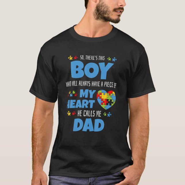 T-shirt Autisme Papa Il A Mon Coeur Autiste Fils (Devant)