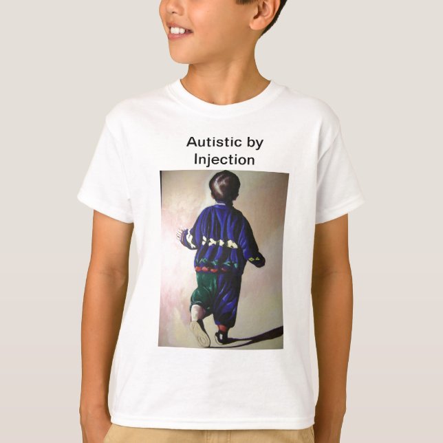 T-shirt Autiste par l'injection (Devant)
